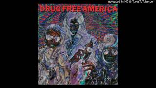 Drug Free America - Narcotica (The New Pornography)