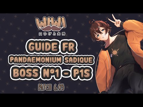 Guide FR Pandaemonium SADIQUE - Boss N°1 (P1S): Erichthonios FFXIV