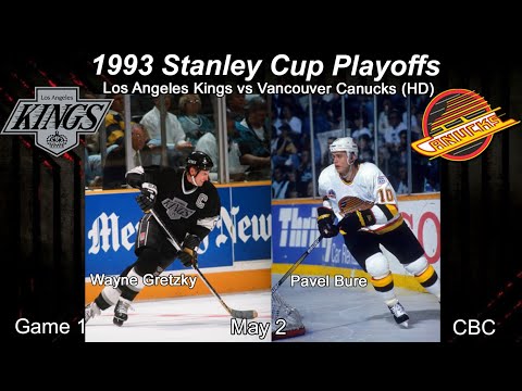 1993 Los Angeles Kings Vs Vancouver Canucks Game 1 (HD CBC) Gretzky Bure