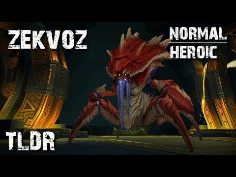 Zek'Voz Normal/Heroic TLDR Guide