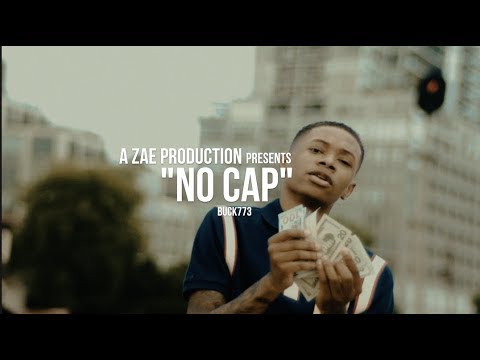 Buck773 - No Cap (Official Music Video) Shot By @AZaeProduction