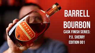 Barrell Bourbon PX Cask Finish Series