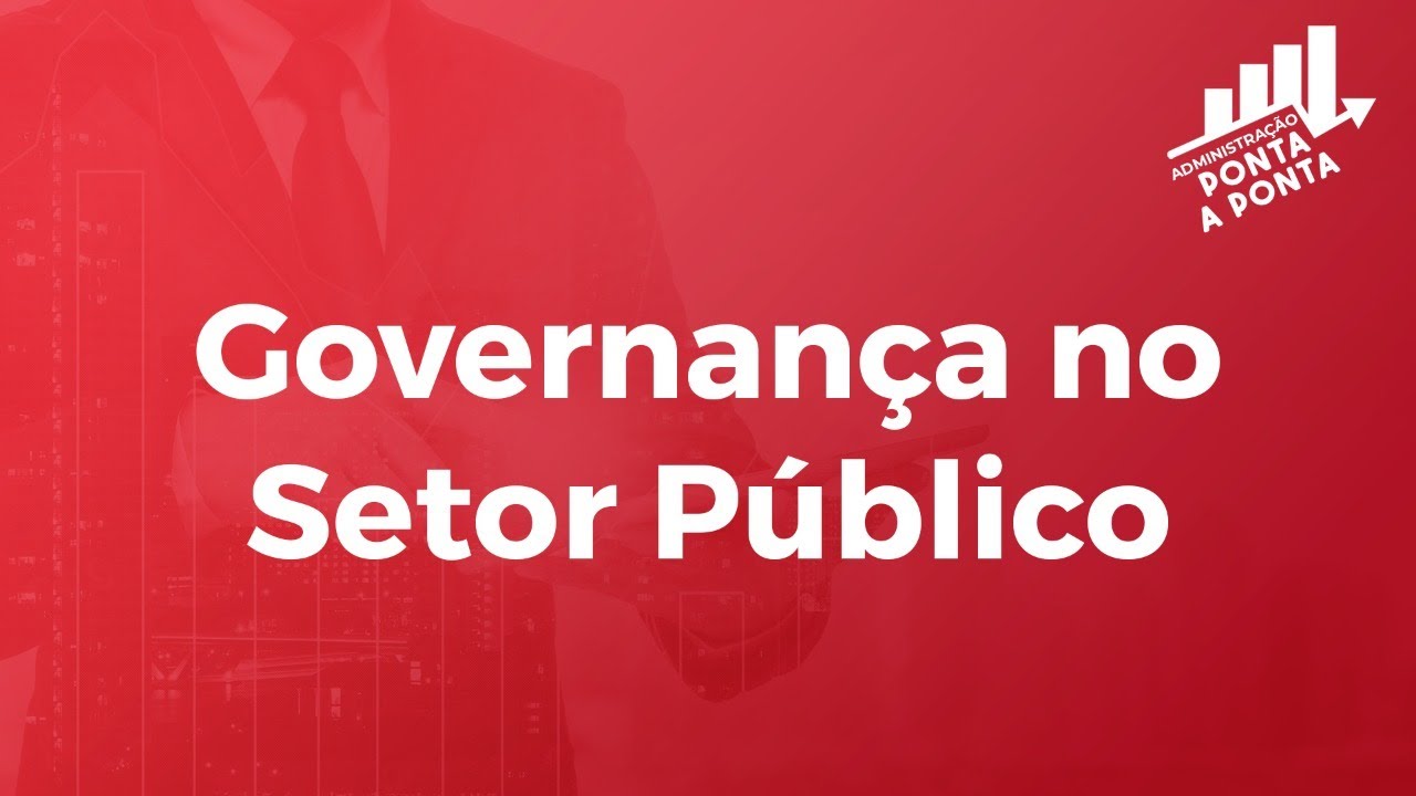 AO VIVO - ADM ponta a ponta: Governança no setor público | Prof. José Wesley