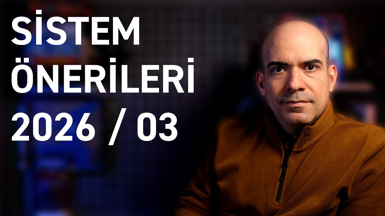 Sistem Önerileri 2026 / 03