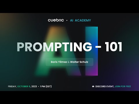 Prompting 101 | Cuebric AI Academy | Workshop #1