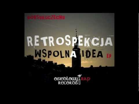 08. Retrospekcja - OCB "Wspólna Idea'' EP