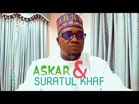 ASKAR AND SURATUL KHAF