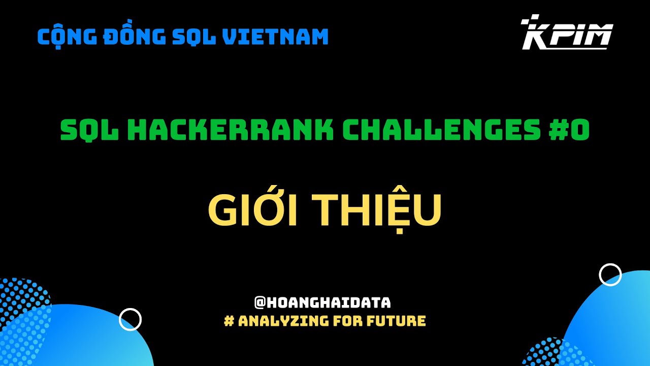 #0 - Giới thiệu