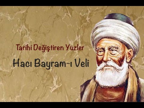 Hacı Bayram-ı Veli Belgeseli - Tarihi Değiştiren Yüzler