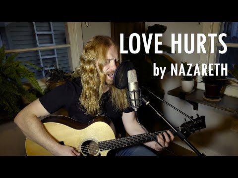 "Love Hurts" by Nazareth - Adam Pearce (Acoustic Cover)