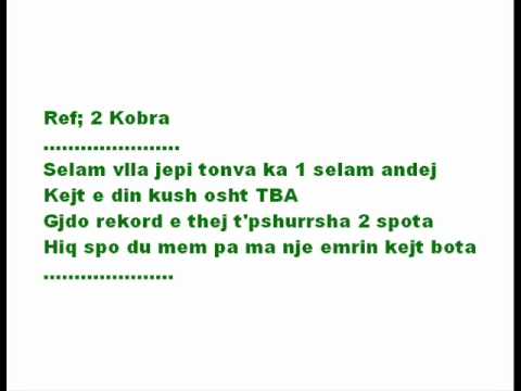 Kobra a.k.a. Helmusi ft Rinori Shoki - Selam  - Me Tekst [ Lyrics ] 2011