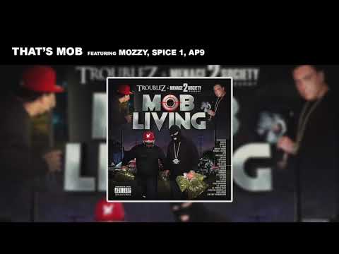 MOZZY X TROUBLEZ X AP9 X SPICE 1
