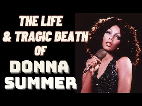 THE LIFE & TRAGIC DEATH OF DONNA SUMMER