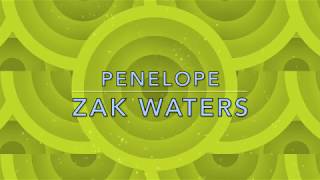 Penelope - Zak Waters (Lyrics)