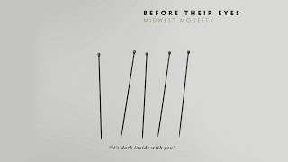 Before Their Eyes - It's Dark Inside With You [LYRICS]