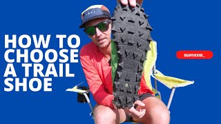 How To Choose Trail Running Shoes.