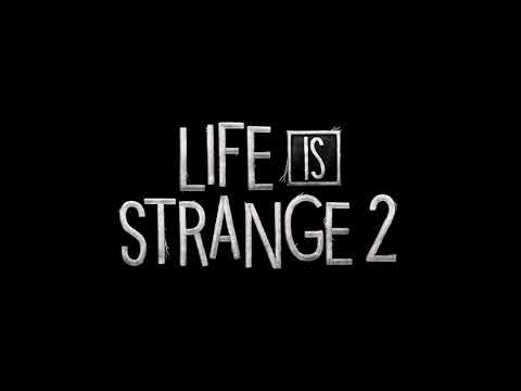 Life Is Strange 2 Soundtrack - I Found A Way
