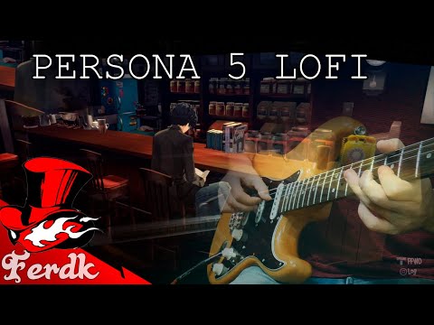 PERSONA 5 "Freedom and Peace" (LoFi Version)