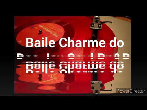 Set Baile Charme do Dee Jay Soul 2💥2🔥"BlACK SOM"🔥🔥🔥🔥