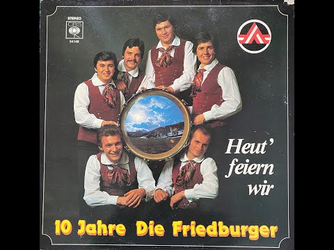 Die Friedburger - Sechs Musikanten
