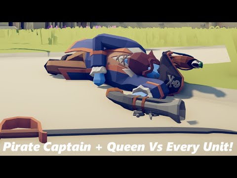Tabs | Pirate Captain and Pirate Queen vs Every Unit!