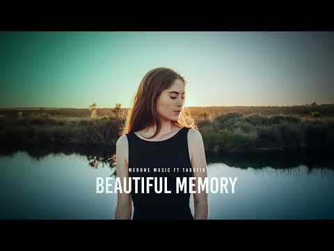 MerOne Music Ft Taoufik - Beautiful Memory