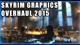 Skyrim Graphics Mods Overhaul 2015 - Performance Ed.