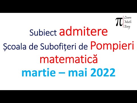 Subiect admitere pompieri martie mai 2022 varianta II