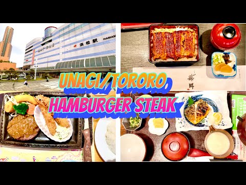 Hamamatsu’s Specialty food ( Unagi,Tororo and Hamburger steak)