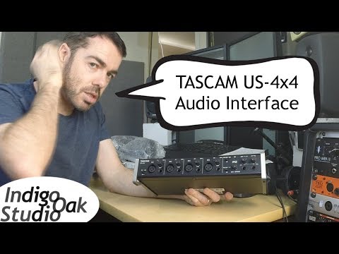 Indigo Oak Studio - TASCAM US-4x4 Audio Interface review & demonstration