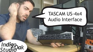 Video thumbnail for Indigo Oak Studio - TASCAM US-4x4 Audio Interface review & demonstration by Indigo Oak Studio