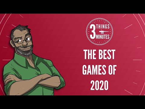 Best Games of 2020: 3 Things in 3 Minutes