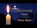 #17 Tiwaz Rune ~ How to Correctly Vibrate Tiwaz