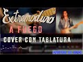 Extremoduro - A Fuego - Guitar Cover W/TAB