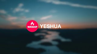 Download lagu Yeshua | Worship Music | lyrics mp3