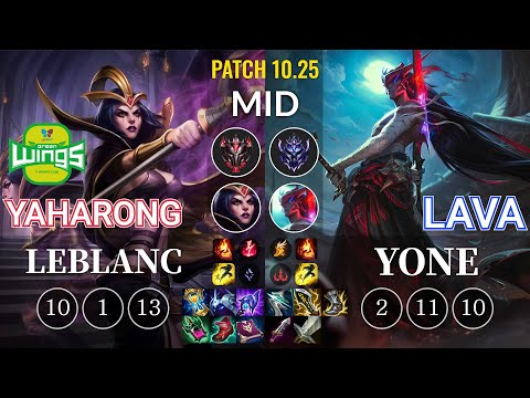 JAG Yaharong LeBlanc vs Lava Yone Mid - KR Patch 10.25