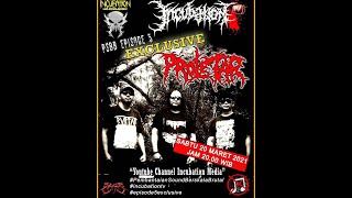 INCUBATION TV. EPS 5 (PSBB : PEMBANTAIAN SOUND BERSKALA BRUTAL EXCLUSIVE PROLETAR )