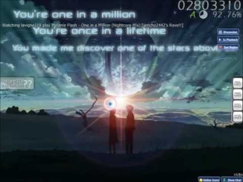 Melanie Flash - One in a Million (Nightcore Mix)