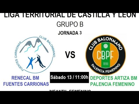 RENECAL BM FUENTES CARRIONAS - DEPORTES ARTIZA BM PALENCIA