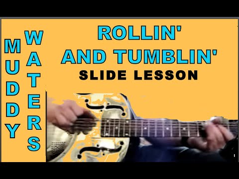 Rollin & Tumblin lesson by Bluesboy Jag