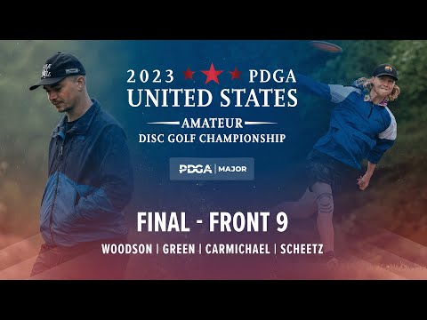 2023 PDGA U.S. Amateur Disc Golf Championship | R3F9 Chase Card | Woodson, Green, Carmichael, Sheetz