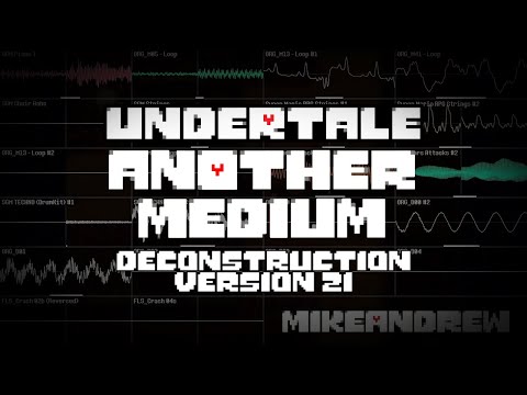 Undertale OST: 051 - Another Medium (Deconstruction)