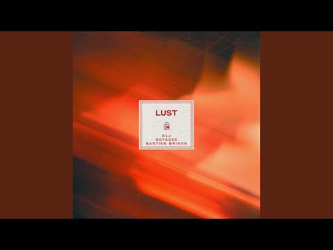 Video thumbnail for Lust