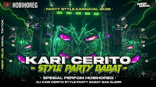Download lagu DJ STYLE PARTY KARI CERITO X BABAT//BASS GLERRRRR//DJ KARNAVAL 2026 mp3 Download lagu DJ STYLE PARTY KARI CERITO X BABAT//BASS GLERRRRR//DJ KARNAVAL 2026 mp3