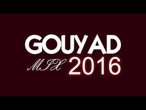 Top Mix GOUYAD 2016 | New songs Kompa Fanatik - By AlexCkj