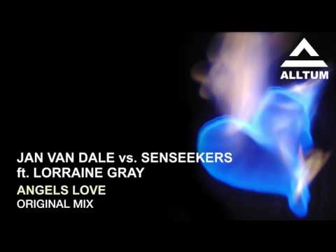 Jan van Dale vs. Senseekers ft. Lorraine Gray - Angels Love (Original Mix)