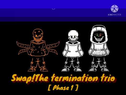 Swap!The Termination Trio, but real version