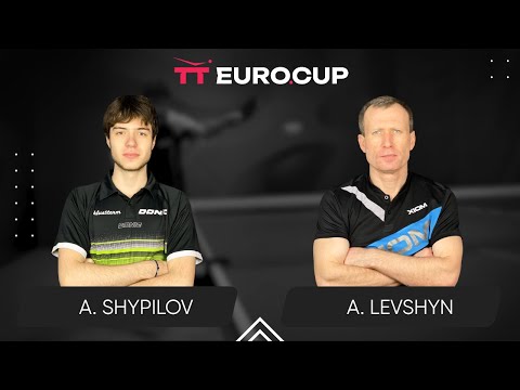 18:50 Anton Shypilov - Anatolii Levshyn 13.06.2024 TT Euro.Cup Ukraine Star. TABLE 4