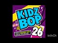 KIDZ BOP 26 Drops Of Jupiter Tell Me
