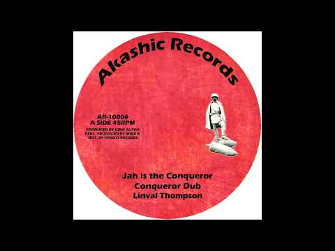 Jah Is The Conqueror – Linval Thompson – Conquering Dub – King Alpha – AR 10004A